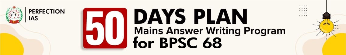 50 Days Planner (68th BPSC Mains Exam)